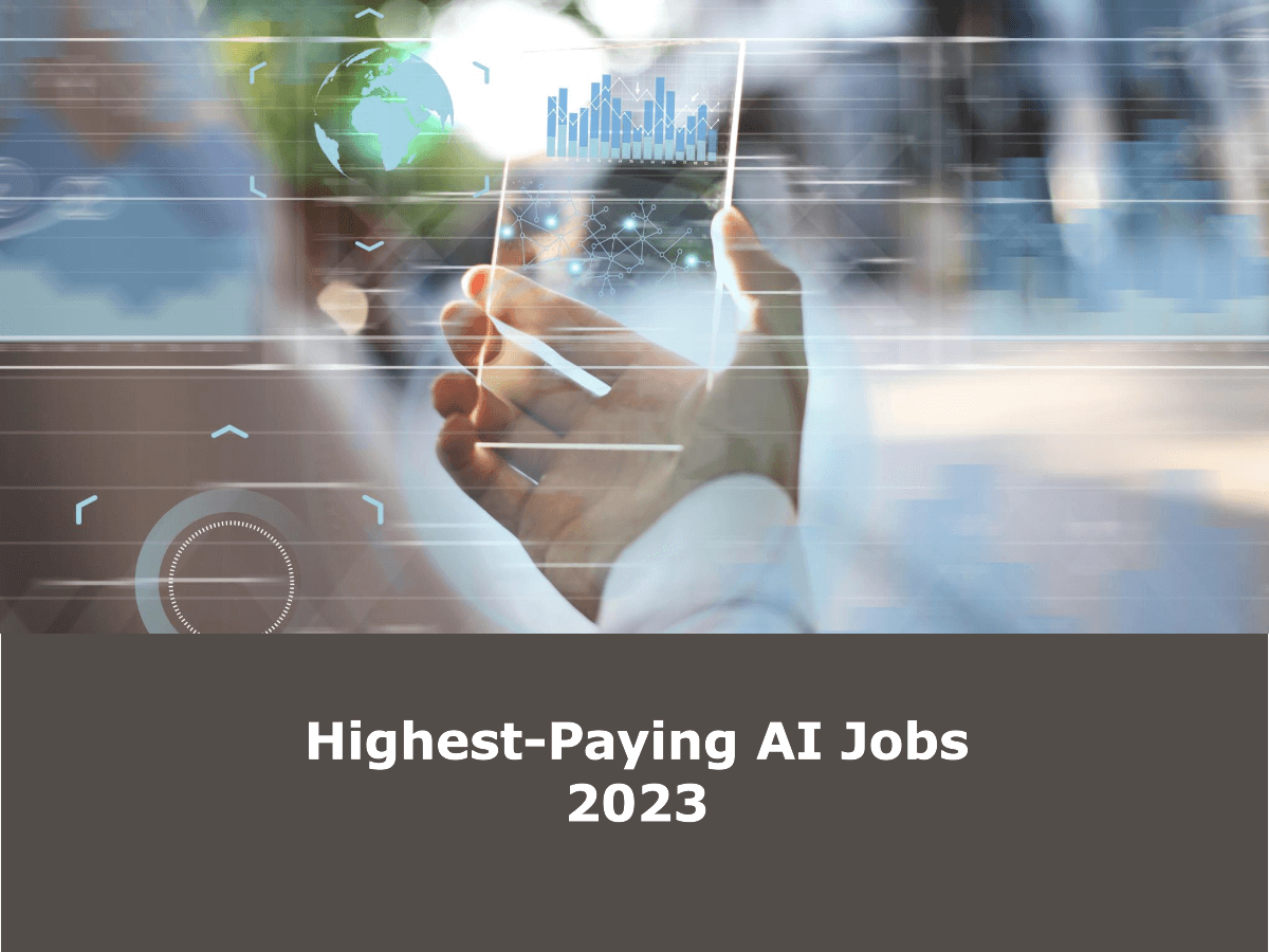 Highest Paying Artificial Intelligence AI Jobs 2023 